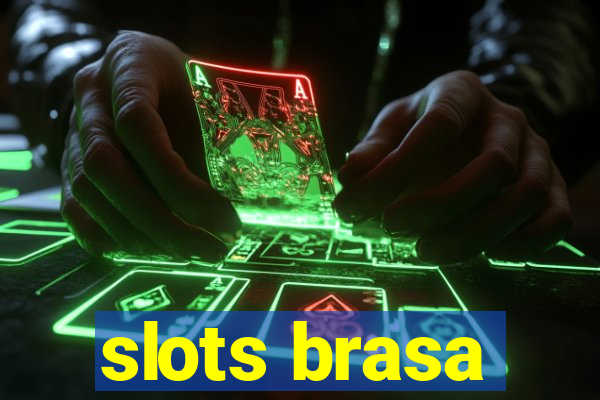 slots brasa